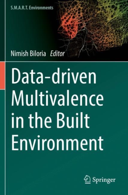 Data-driven Multivalence in the Built Environment, Paperback / softback Book