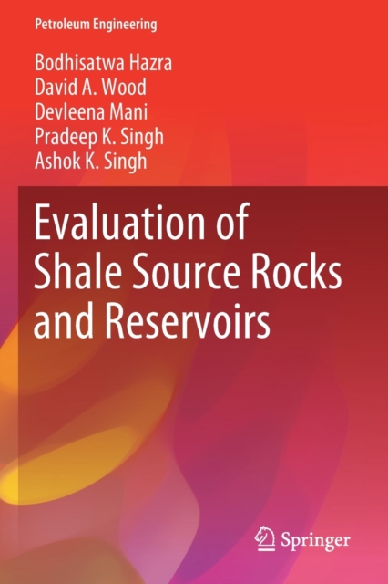Evaluation of Shale Source Rocks and Reservoirs, Paperback / softback Book