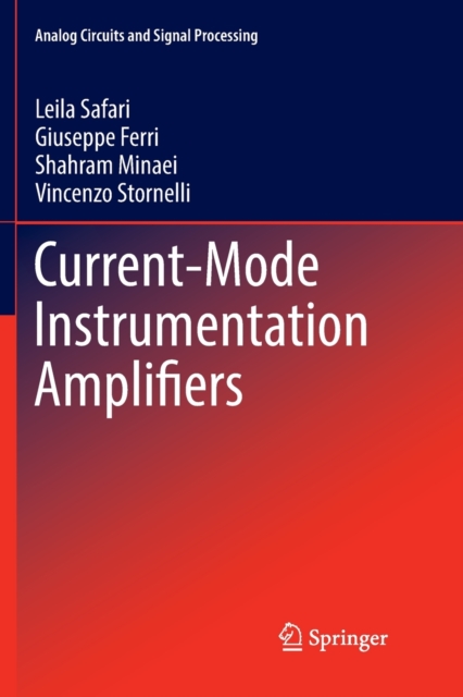 Current-Mode Instrumentation Amplifiers, Paperback / softback Book