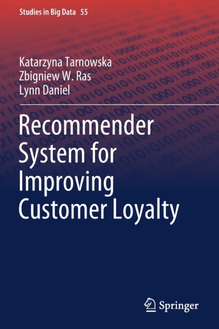 Recommender System for Improving Customer Loyalty, Paperback / softback Book