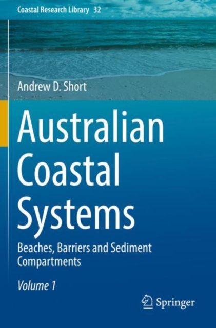 Australian Coastal Systems : Beaches, Barriers and Sediment Compartments, Paperback / softback Book