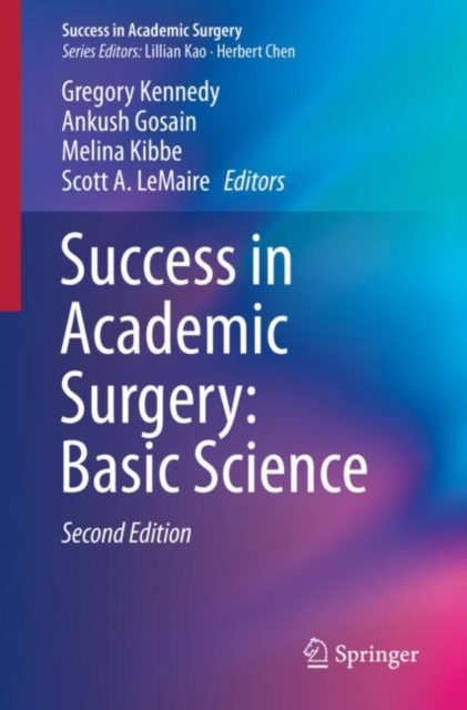 Success in Academic Surgery: Basic Science, Paperback / softback Book