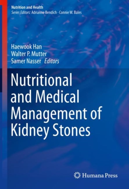 Nutritional and Medical Management of Kidney Stones, Hardback Book