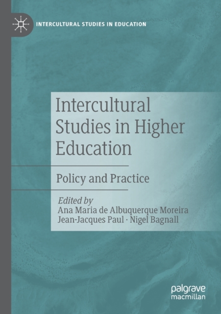 Intercultural Studies in Higher Education : Policy and Practice, Paperback / softback Book