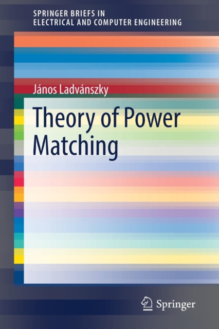 Theory of Power Matching, Paperback / softback Book