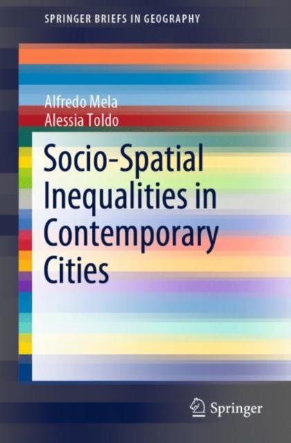 Socio-Spatial Inequalities in Contemporary Cities, Paperback / softback Book