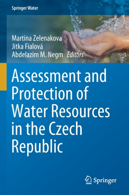 Assessment and Protection of Water Resources in the Czech Republic, Paperback / softback Book