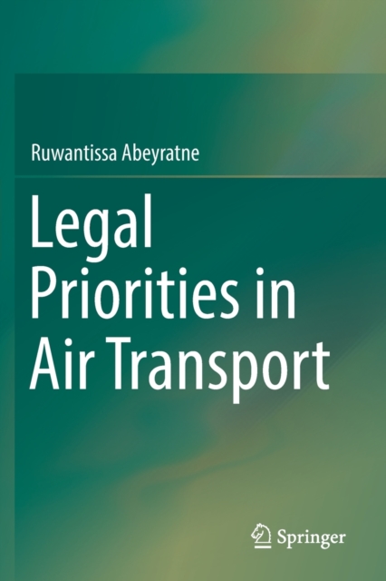 Legal Priorities in Air Transport, Paperback / softback Book