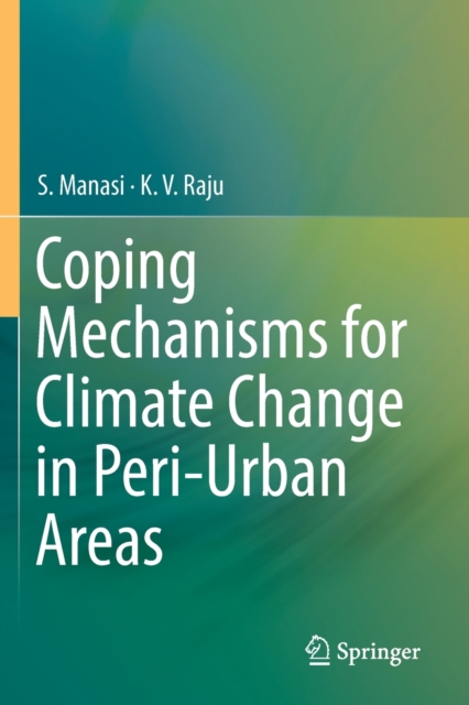 Coping Mechanisms for Climate Change in Peri-Urban Areas, Paperback / softback Book
