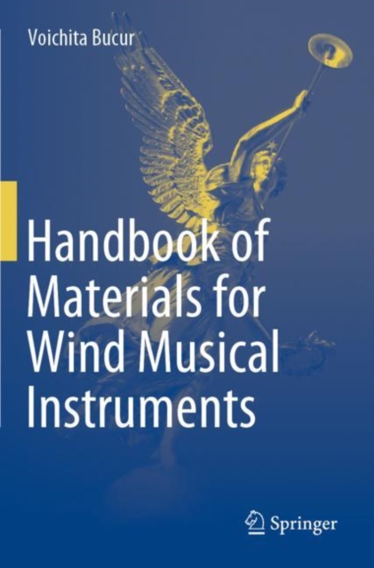 Handbook of Materials for Wind Musical Instruments, Paperback / softback Book