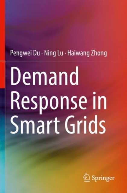 Demand Response in Smart Grids, Paperback / softback Book