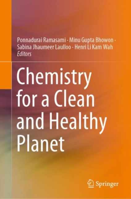 Chemistry for a Clean and Healthy Planet, Hardback Book