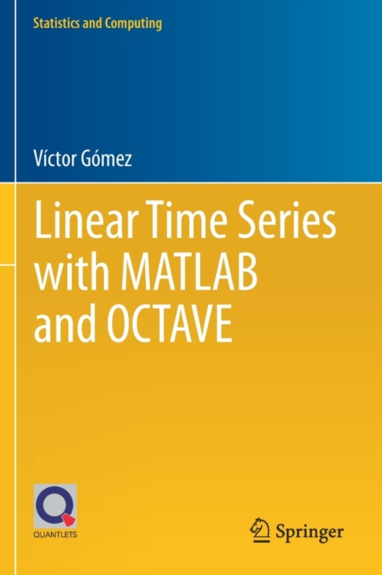 Linear Time Series with MATLAB and OCTAVE, Paperback / softback Book