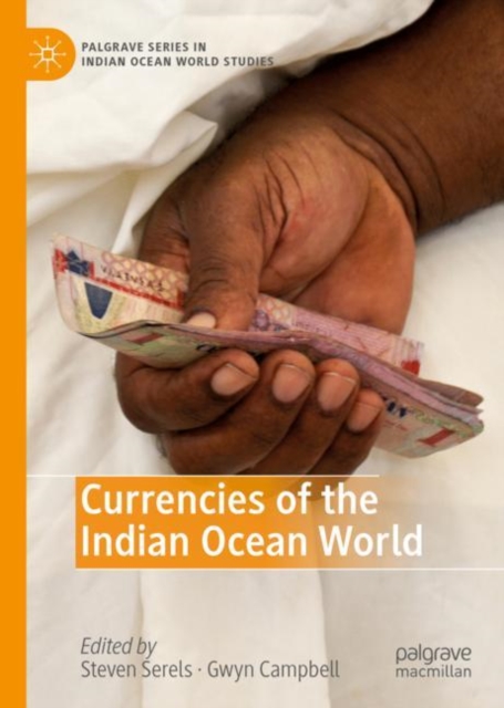 Currencies of the Indian Ocean World, Hardback Book