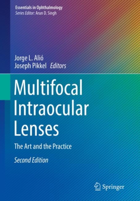 Multifocal Intraocular Lenses : The Art and the Practice, Paperback / softback Book