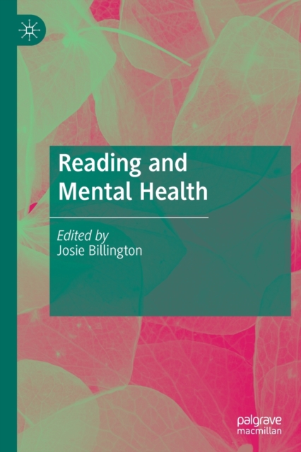 Reading and Mental Health, Paperback / softback Book