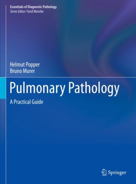 Pulmonary Pathology : A Practical Guide, Hardback Book