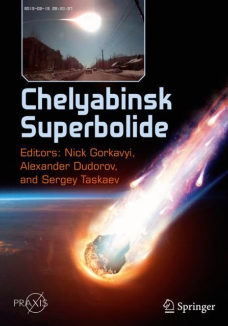 Chelyabinsk Superbolide, Paperback / softback Book