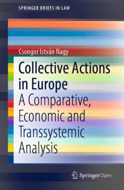 Collective Actions in Europe : A Comparative, Economic and Transsystemic Analysis, Paperback / softback Book