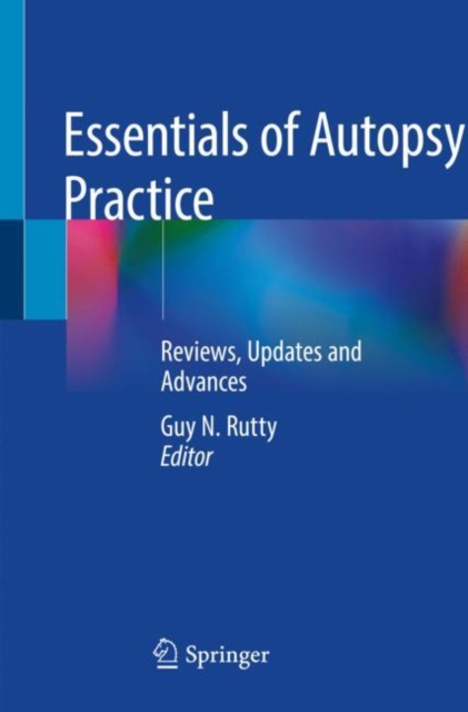 Essentials of Autopsy Practice : Reviews, Updates and Advances, Paperback / softback Book