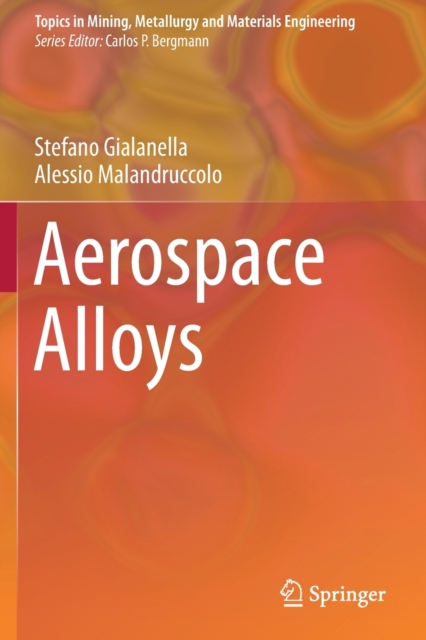 Aerospace Alloys, Paperback / softback Book