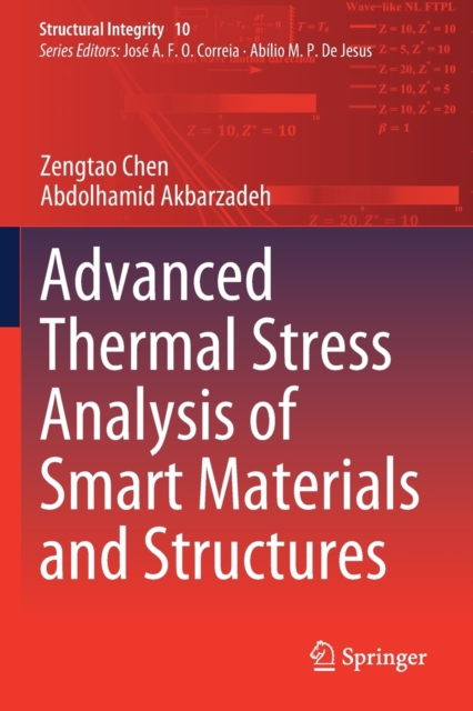 Advanced Thermal Stress Analysis of Smart Materials and Structures, Paperback / softback Book