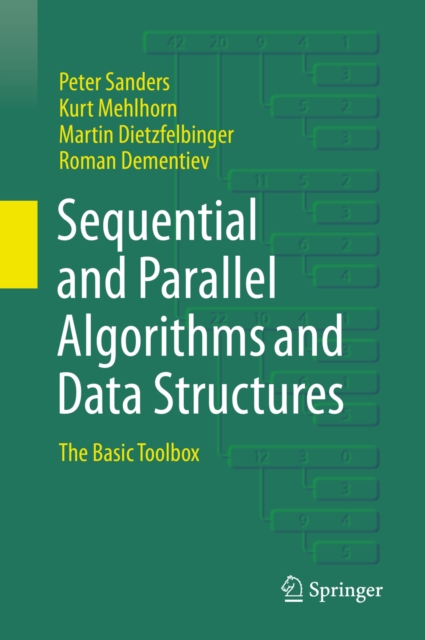 Sequential and Parallel Algorithms and Data Structures : The Basic Toolbox, PDF eBook