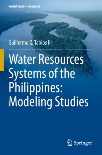 Water Resources Systems of the Philippines: Modeling Studies, Paperback / softback Book