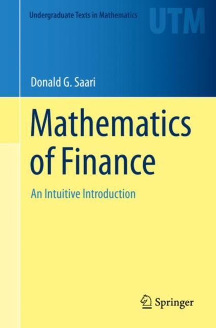 Mathematics of Finance : An Intuitive Introduction, Paperback / softback Book