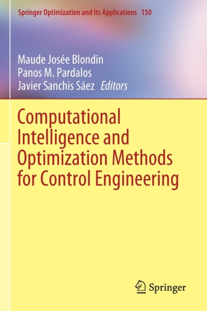 Computational Intelligence and Optimization Methods for Control Engineering, Paperback / softback Book