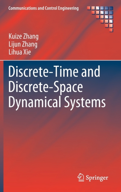 Discrete-Time and Discrete-Space Dynamical Systems, Hardback Book