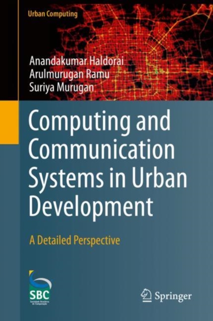 Computing and Communication Systems in Urban Development : A Detailed Perspective, Hardback Book