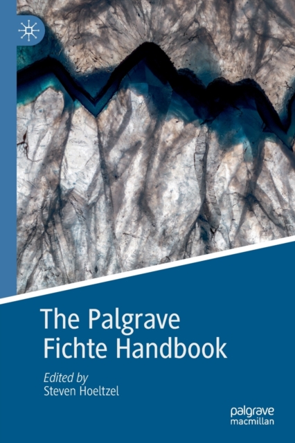 The Palgrave Fichte Handbook, Paperback / softback Book