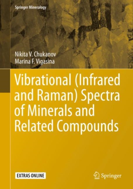 Vibrational (Infrared and Raman) Spectra of Minerals and Related Compounds, Paperback / softback Book