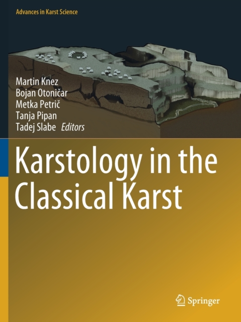 Karstology in the Classical Karst, Paperback / softback Book