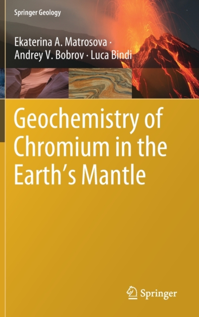Geochemistry of Chromium in the Earth’s Mantle, Hardback Book