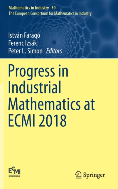 Progress in Industrial Mathematics at ECMI 2018, Hardback Book