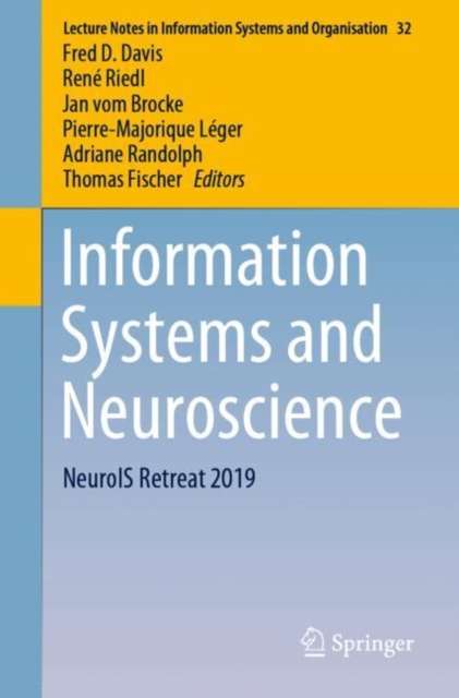 Information Systems and Neuroscience : NeuroIS Retreat 2019, Paperback / softback Book