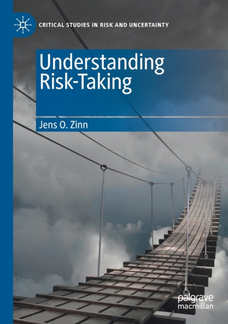 Understanding Risk-Taking, Paperback / softback Book