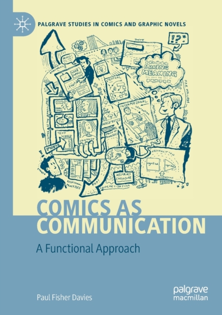 Comics as Communication : A Functional Approach, Paperback / softback Book