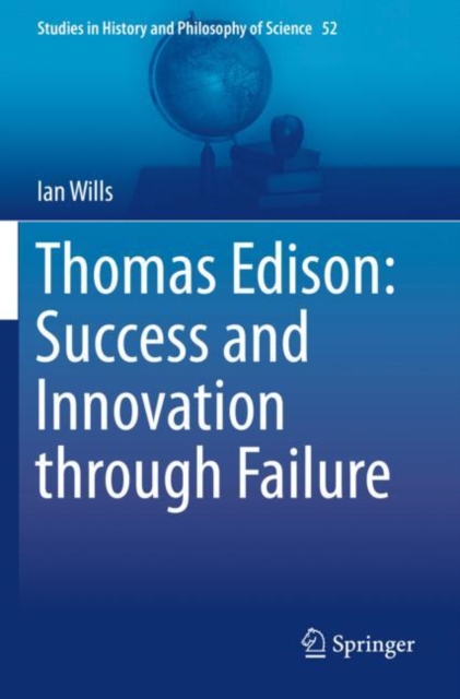 Thomas Edison: Success and Innovation through Failure, Paperback / softback Book