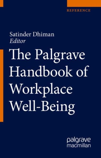 The Palgrave Handbook of Workplace Well-Being, Hardback Book