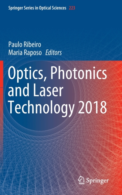 Optics, Photonics and Laser Technology 2018, Hardback Book