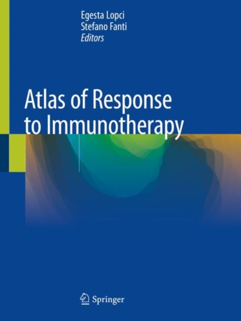 Atlas of Response to Immunotherapy, Paperback / softback Book