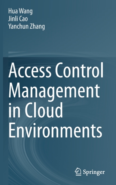 Access Control Management in Cloud Environments, Hardback Book