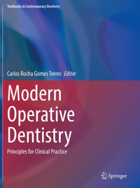 Modern Operative Dentistry : Principles for Clinical Practice, Paperback / softback Book