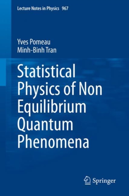 Statistical Physics of Non Equilibrium Quantum Phenomena, PDF eBook