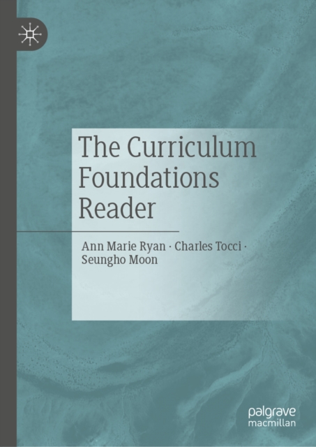 The Curriculum Foundations Reader, PDF eBook