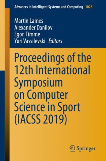 Proceedings of the 12th International Symposium on Computer Science in Sport (IACSS 2019), Paperback / softback Book