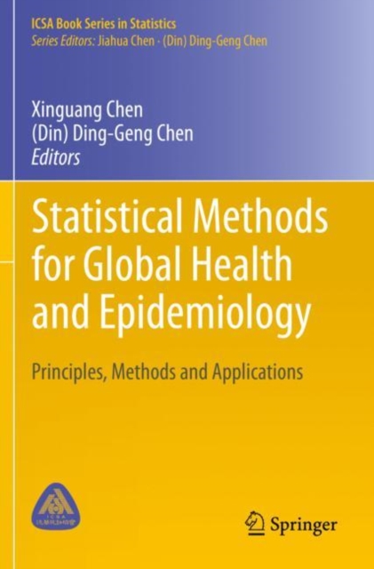 Statistical Methods for Global Health and Epidemiology : Principles, Methods and Applications, Paperback / softback Book
